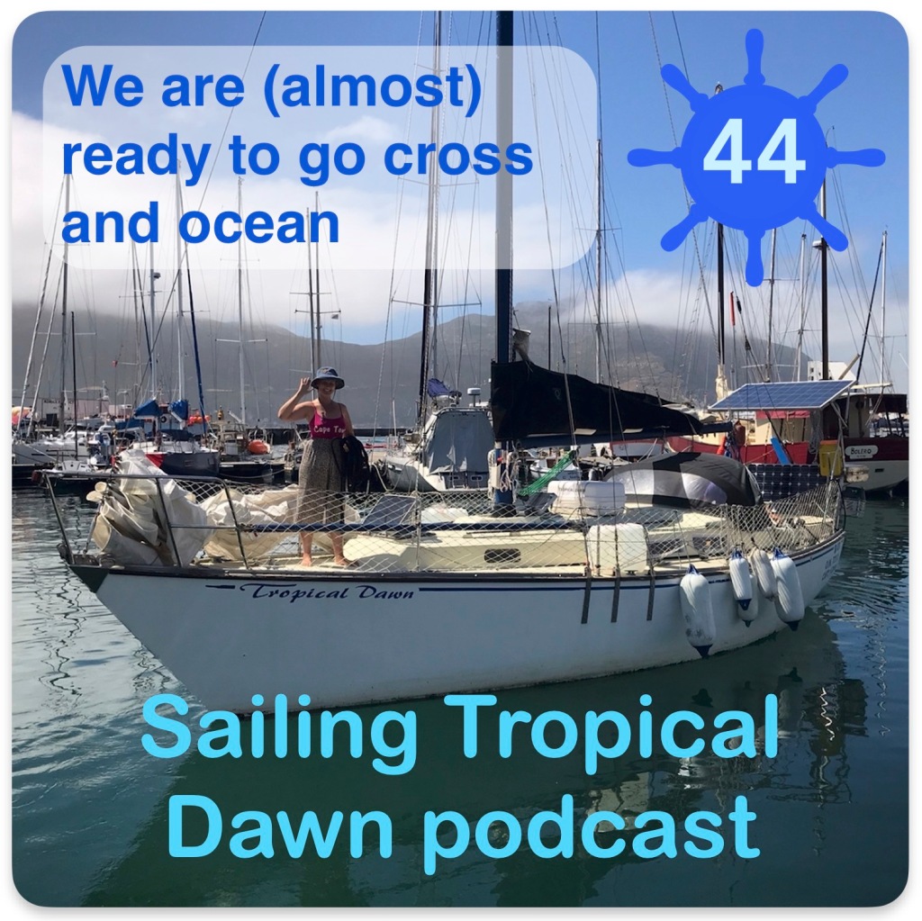 44. We are (almost) ready to go cross an ocean